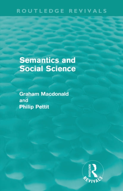 Semantics and Social Science (Routledge Revivals)