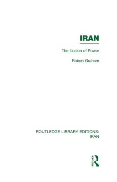 Book cover of: Iran (RLE Iran D). By: Robert Graham