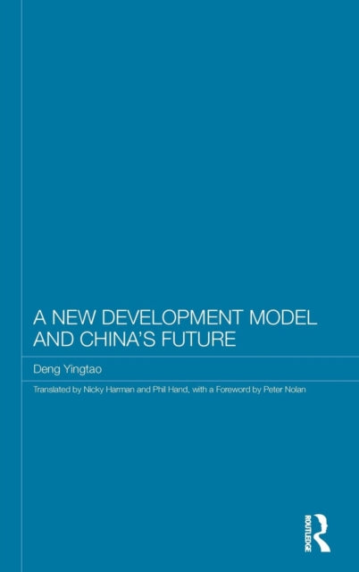 Book cover of: New Development Model and China's Future