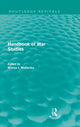 Book cover of: Handbook of War Studies. By: Midlarsky Manus