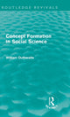 Book cover of: Concept Formation in Social Science (Routledge Revivals). By: William Outhwaite