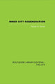 Book cover of: Inner City Regeneration. By: Robert K. Home