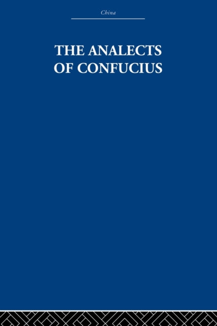 The Analects of Confucius