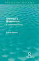 Book cover of: Gramsci's Historicism (Routledge Revivals)