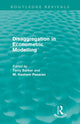Book cover of: Disaggregation in Econometric Modelling (Routledge Revivals)