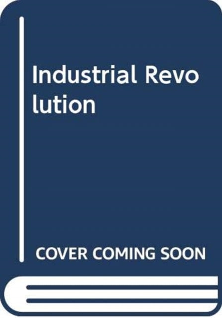 Book cover of: Industrial Revolution