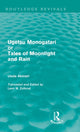Book cover of: Ugetsu Monogatari or Tales of Moonlight and Rain (Routledge Revivals). By: 上田 秋成