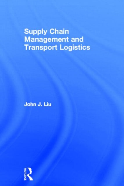 Supply Chain Management and Transport Logistics