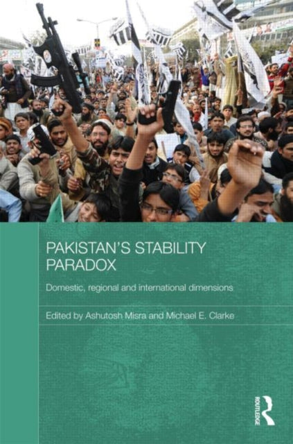 Book cover of: Pakistan's Stability Paradox. By: Ashutosh Misra
