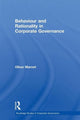 Book cover of: Behaviour and Rationality in Corporate Governance. By: Oliver Marnet