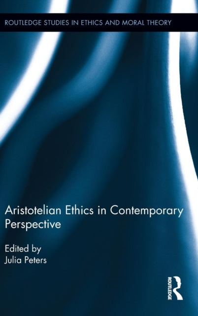 Book cover of: Aristotelian Ethics in Contemporary Perspective