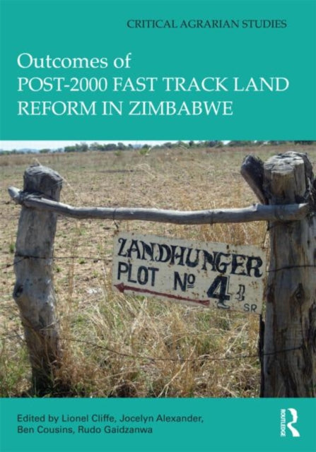 Book cover of: Outcomes of post-2000 Fast Track Land Reform in Zimbabwe