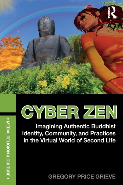 Book cover of: Cyber Zen. By: Gregory Price Grieve