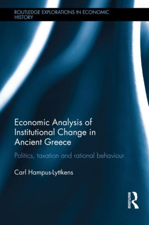 Economic Analysis of Institutional Change in Ancient Greece