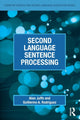 Book cover of: Second Language Sentence Processing. By: Alan Juffs