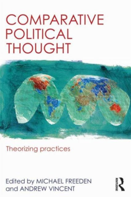 Book cover of: Comparative Political Thought. By: Michael Freeden