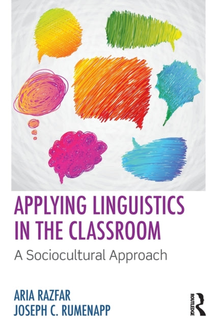 Book cover of: Applying Linguistics in the Classroom. By: Aria Razfar