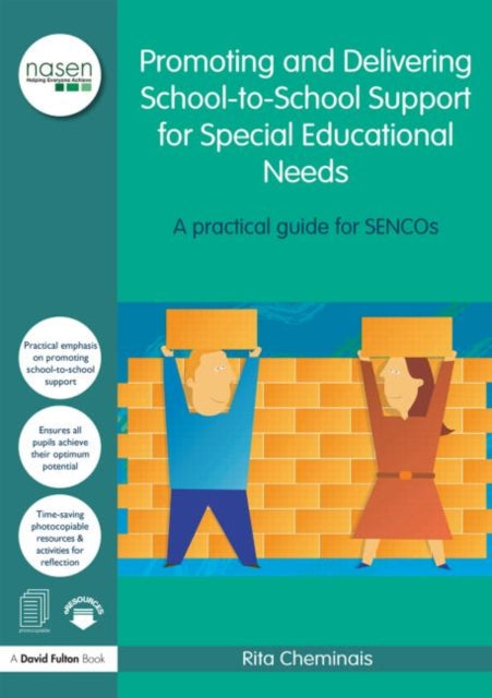 Book cover of: Promoting and Delivering School-to-School Support for Special Educational Needs. By: Rita Cheminais