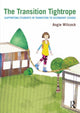 Book cover of: Transition Tightrope. By: Angie Wilcock