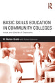 Book cover of: Basic Skills Education in Community Colleges. By: W. Norton Grubb