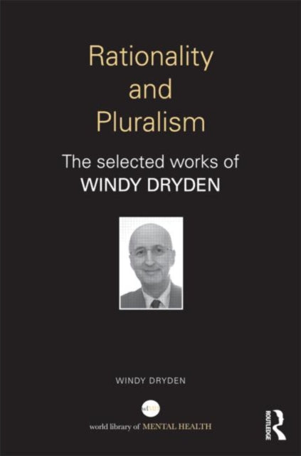 Book cover of: Rationality and Pluralism. By: Windy Dryden