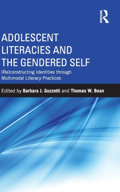 Adolescent Literacies and the Gendered Self