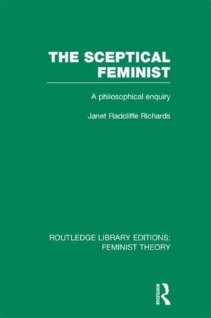 Sceptical Feminist (RLE Feminist Theory)