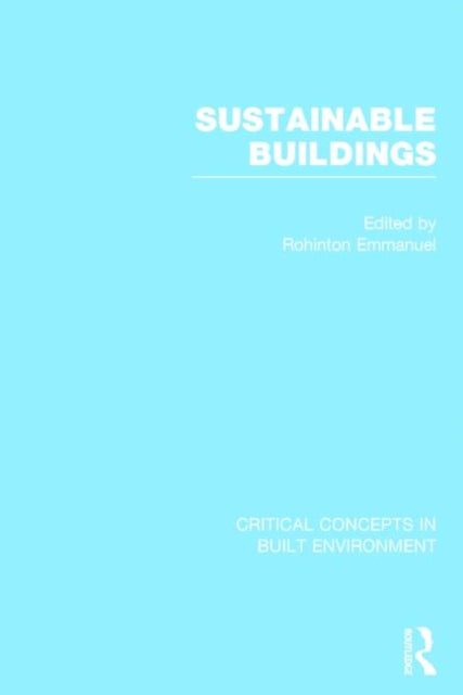 Book cover of: Sustainable Buildings. By: M. Rohinton Emmanuel