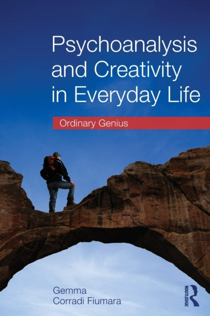 Book cover of: Psychoanalysis and Creativity in Everyday Life