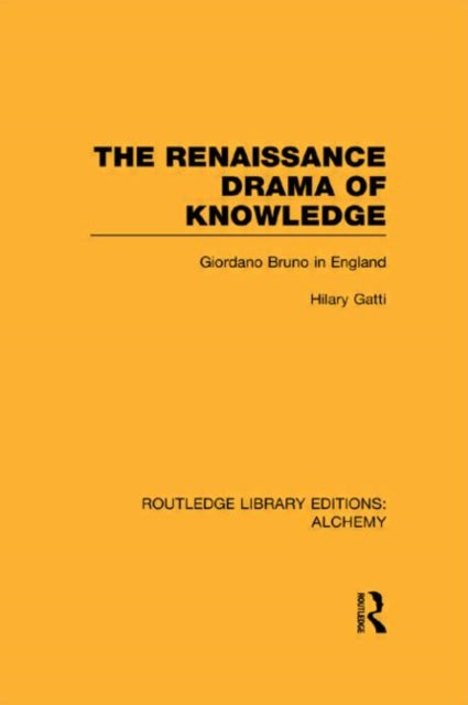 Book cover of: Renaissance Drama of Knowledge. By: Hilary Gatti
