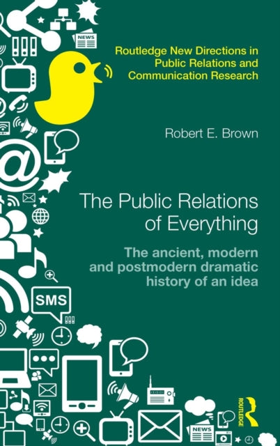 Book cover of: Public Relations of Everything. By: Brown, Robert E.