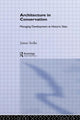Book cover of: Architecture in Conservation. By: James Strike