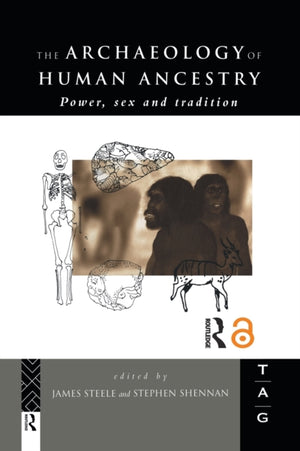 Archaeology of Human Ancestry