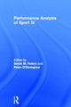Book cover of: Performance Analysis of Sport IX. By: Derek M. Peters