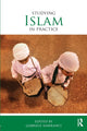 Book cover of: Studying Islam in Practice