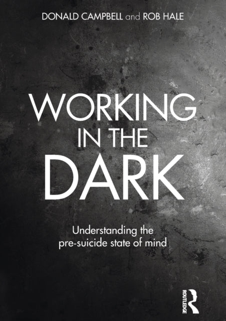 Book cover of: Working in the Dark. By: Donald Campbell