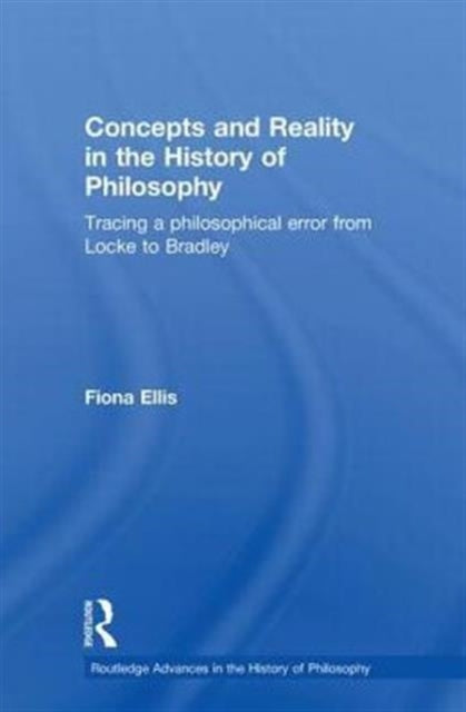 Concepts and Reality in the History of Philosophy