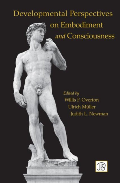 Book cover of: Developmental Perspectives on Embodiment and Consciousness