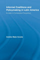 Book cover of: Informal Coalitions and Policymaking in Latin America. By: Andrés Mejía Acosta