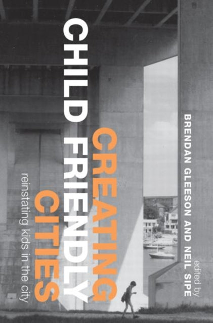 Book cover of: Creating Child Friendly Cities