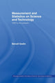 Book cover of: Measurement and Statistics on Science and Technology. By: Benoît Godin