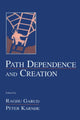 Book cover of: Path Dependence and Creation