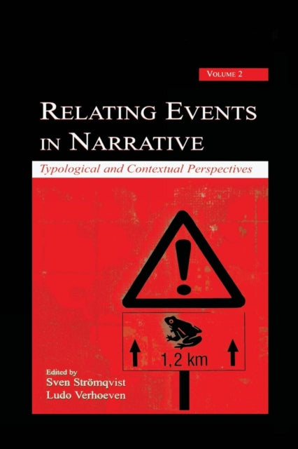 Book cover of: Relating Events in Narrative, Volume 2. By: Ludo Verhoeven