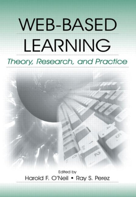 Book cover of: Web-Based Learning. By: Harold F. O'Neil