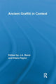 Book cover of: Ancient Graffiti in Context