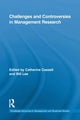 Book cover of: Challenges and Controversies in Management Research. By: Bill Lee