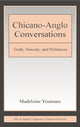 Book cover of: Chicano-Anglo Conversations. By: Madeleine Youmans