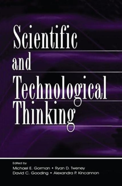 Book cover of: Scientific and Technological Thinking