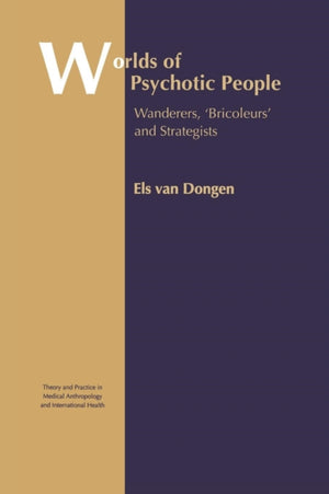Worlds of Psychotic People