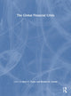 Book cover of: Global Financial Crisis. By: Mark P. Taylor